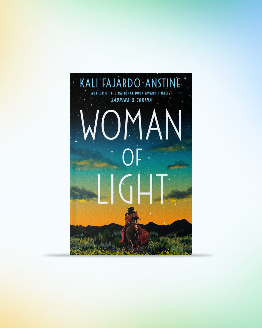 Woman of Light by Kali Fajardo-Anstine