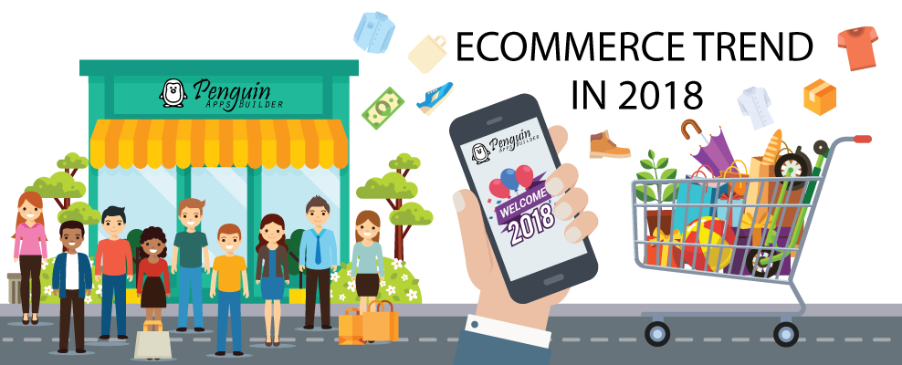 ECommerce Trend in 2018