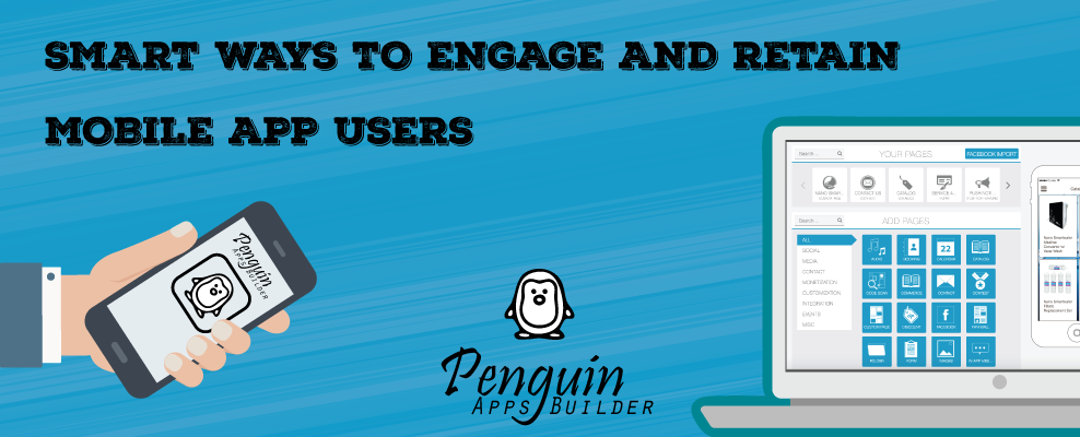 Smart ways to engage and retain mobile app users