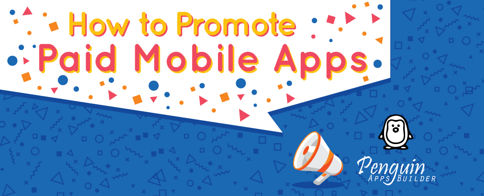 How To Promote Paid Mobile Apps